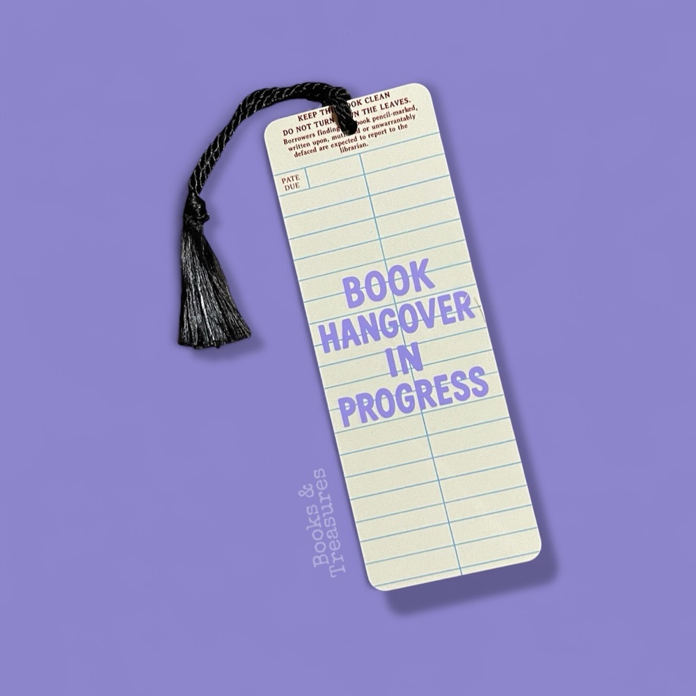 Book Hangover in Progress Metal Aluminum Bookmark Bookish Gift